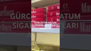 EN GÜNCEL GÜRCİSTAN BATUM SİGARA FİYATLARI #batumi #gürcistan #short #shorts #freeshopping