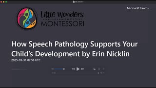 How Speech Pathology supports your childs development by Erin Nicklin