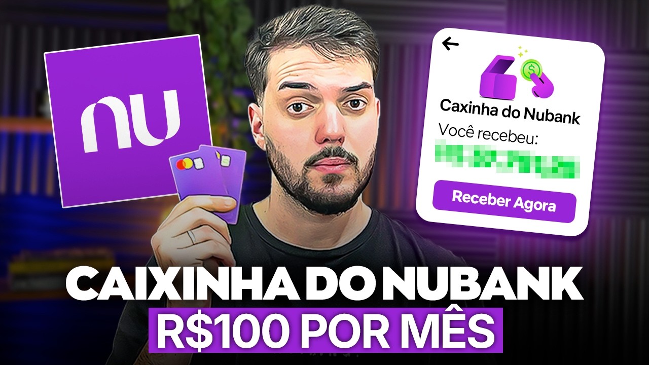 QUANTO RENDE R$ 100 POR MÊS NA CAIXINHA DO NUBANK? | VALE A PENA INVESTIR? (Nubank)
