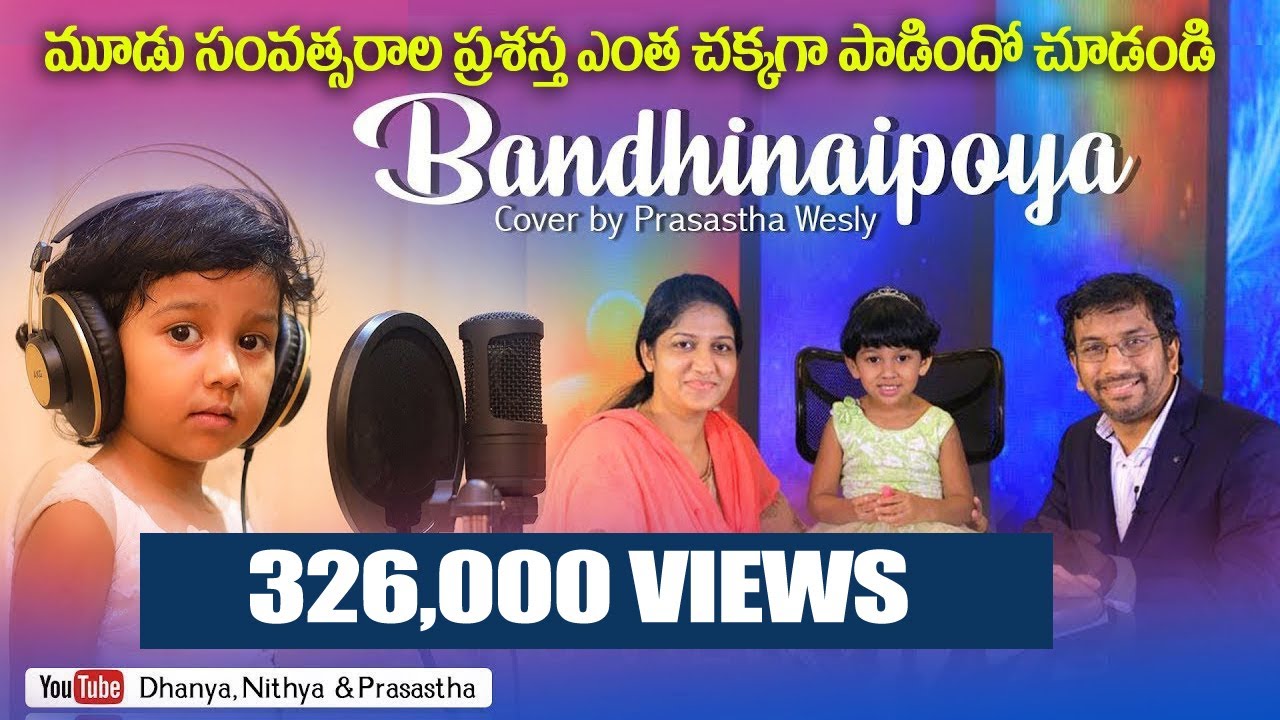 Bandhinaipoya Christian Song Cover  Prasastha Wesly 3 Years old  Trending song