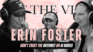 Erin Foster Don t Trust The Internet or AI Nudes