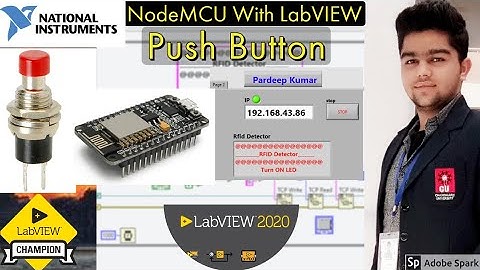 LabVIEW with NodeMCU | Tutorial :- 5 Push Button Reading Wifi using TCP/IP Protocol | IOT | LabVIEW