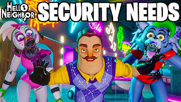 HELLO NEIGHBOR X FNAF MOD! | Hello Neighbor - Security Needs (FULL WALKTHROUGH)