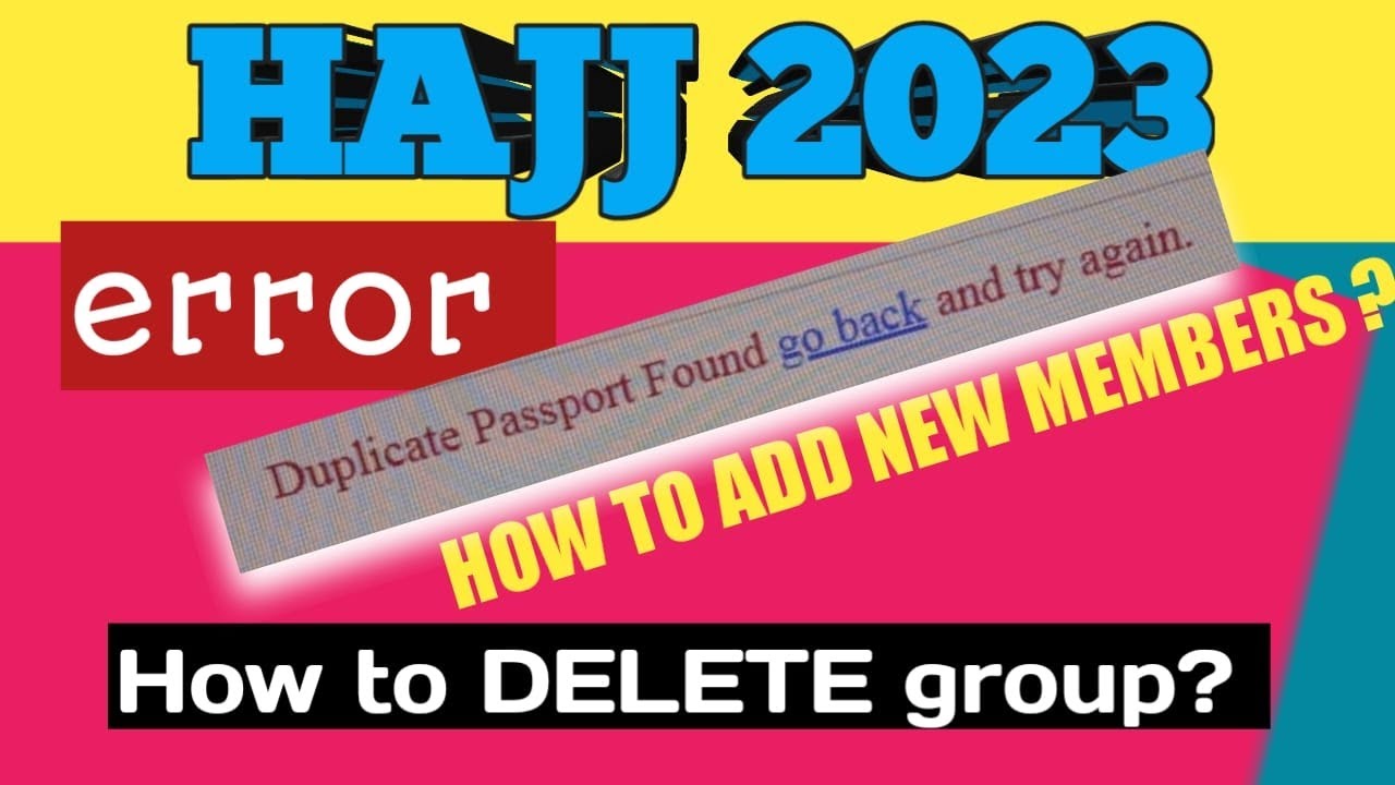 duplicate-passport-found-error-ii-how-to-delete-haj-application-ii-how