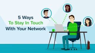 5 Ways To Stay In Touch With Your Network