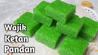 Cara Membuat Wajik Ketan Pandan  Enak Legit Anti Gagal