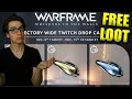 Warframe Free Orokin Catalyst Orokin Reactor Ayatan Twitch Drops On Today!