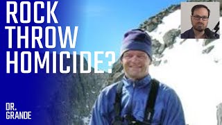 Hiker Kills Mountain Climber with Single Rock Throw | Pete Absolon Case Analysis