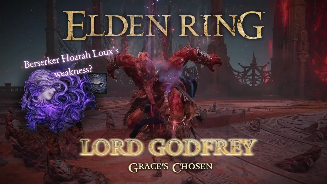 Calming Berserker Phase Hoarah Loux? ~ Lord Godfrey, Grace's Chosen mod (v1.04.2 release)
