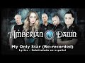 Miniature de la vidéo de la chanson My Only Star (Re-Recorded)