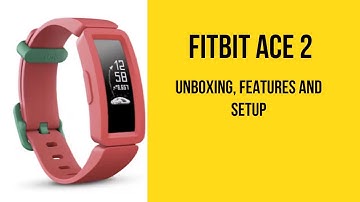 Fitbit Ace 2 Unboxing, Features & Setup for Kids (Watermelon Color)
