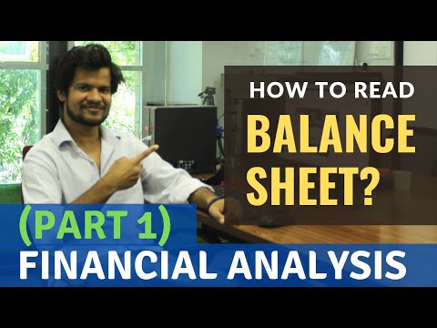 How to Read Balance Sheet? | Financial Statements Analysis (Part 1)