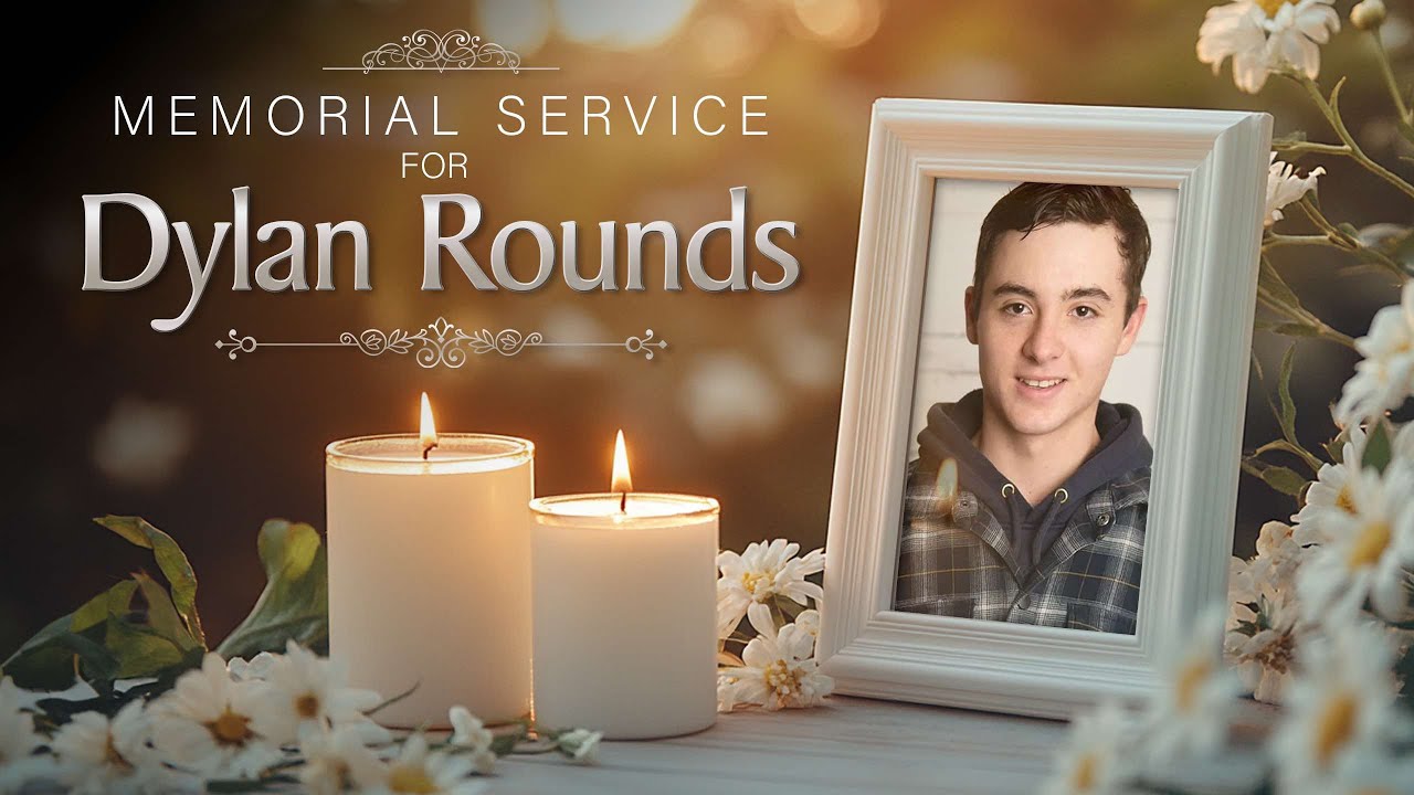 Memorial Service for Dylan Rounds