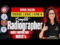 RRB Radiographer & X-Ray Technician PYQ Important MCQs | AIIMS CRE-6, ESIC, BTSC Class #79