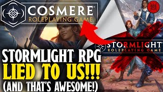 The Stormlight RPG LIED To Us All...And That's AMAZING! The Cosmere TTRPG REVEALED!
