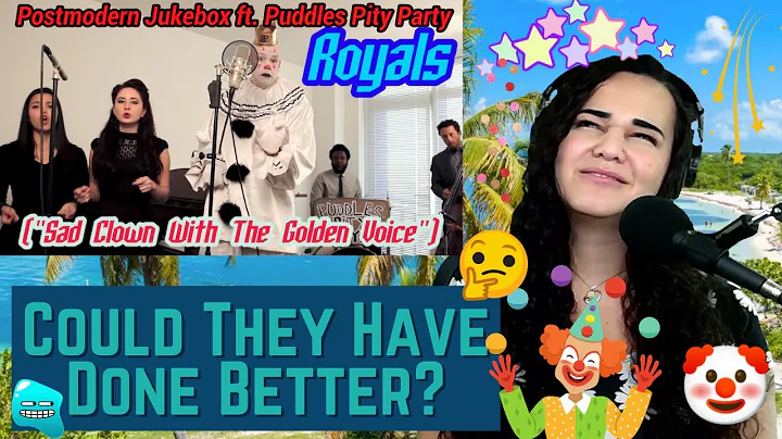 Postmodern Jukebox "Royals" Puddles Pity Party REACTION by Vocal Coach and Opera Singer LIVE!