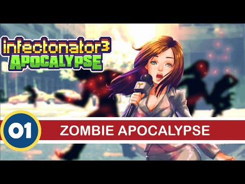 МИР НЕ БУДЕТ ПРЕЖНИМ ➤  Infectonator 3 - Apocalypse Прохождение #01