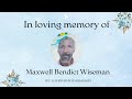 Celebrating The life Of Francis Maxwell Bendict Wiseman