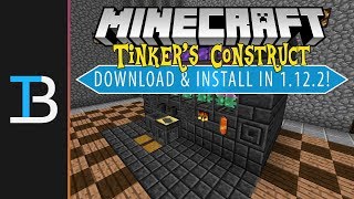 How To Download & Install Tinker's Construct in Minecraft 1.12.2