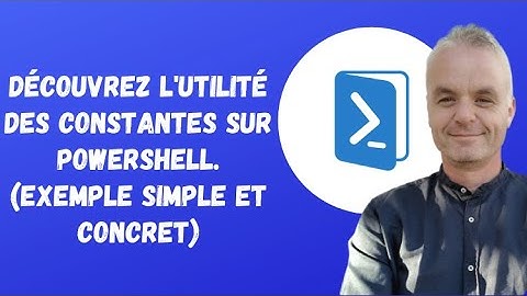 Powershell : Découvrez l