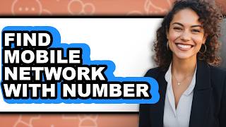 How to Find Mobile Network with Number - Step by Step screenshot 5