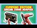 Cummins Custom Engine Stand Adapter - Fabricating w/ Curtis