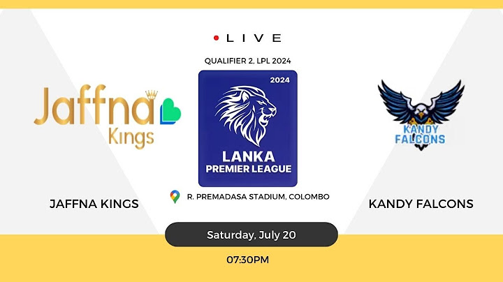 Jaffna Kings vs Kandy Falcons Qualifier 2, LPL 2024 Live Score&Commentary JK vs KDF