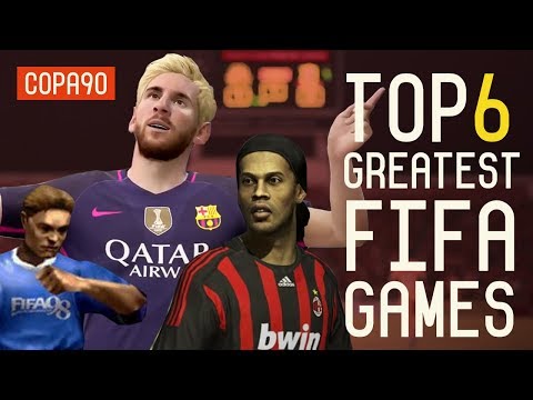 The 6 Greatest FIFA Games Of All Time