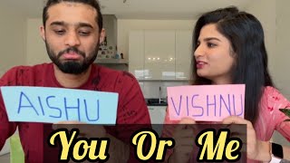 You Or Me | Why always me? | Game with Vishnu