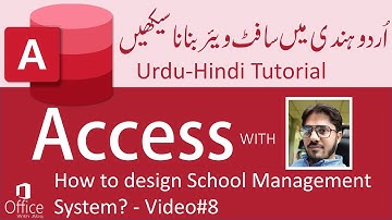 MS Access Training - How to design School Management System in MS Access? - Video #8