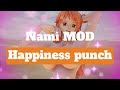 MOD Nami Happiness Punch ナミ 幸せパンチ ONEPIECE ODYSSEY 