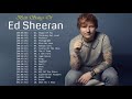Best Of Ed Sheeran 2019 || Ed Sheeran Greatest Hits Full Album Best Of Ed Sheeran 2019 || Ed Sheeran Greatest Hits Full Album