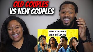 Old Couples Vs New Couples | Jordindian | The Demouchets REACT