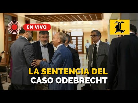 #ENVIVO: LA SENTENCIA DEL CASO ODEBRECHT