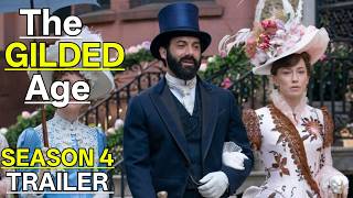The Gilded Age Season 4 Is Happening—Trailer &amp; Release Date Explained
