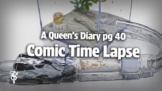 A Queen's Diary pg 40 Timelapse