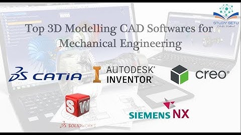 Top 3D Modelling CAD Software for Mechanical Engineering || Designing Software Guide