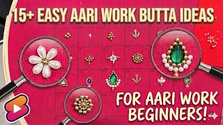 Aari work for beginners || Aari Work Buttas | 15+ Easy Butties for beginners || Free Aari work class