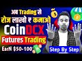 Coindcx futures trading earn 50100 daily coindcx me futures trading kaise kare  coindcx trade