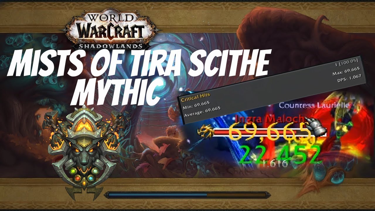 Shadowlands Enhancement Shaman Mists of Tira Scinthe Mythic YouTube