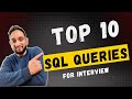 Top 10 SQL Interview Queries | Popular SQL Queries for SQL Interview