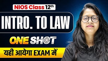 NIOS Class 12th Introduction to Law Most Important Questions with Solutions | Pass 100% No Fail