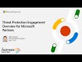 Threat Protection Engagement for Microsoft Partners