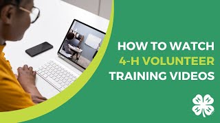 How to Access 4-H Volunteer Training Videos