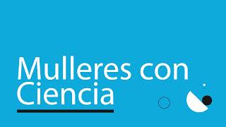 MULLERES CON CIENCIA | Amparo Alonso