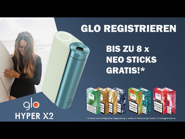 Glo HYPER X2 registrieren und gratis neo Sticks abstauben 