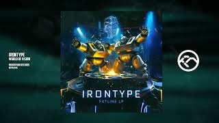 Irontype - World Of Vision [Neuropunk Records]