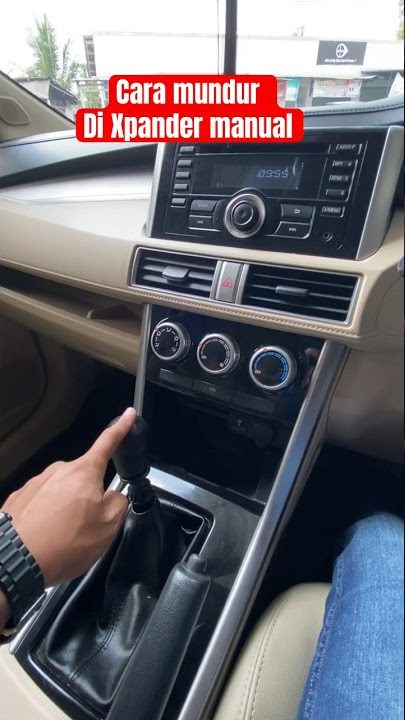 How to shift gears into reverse on a manual Xpander #cartips #iqbalarriyanto #usedcarpurwokerto