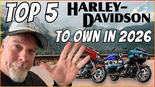 The ONLY 5 Harleys Worth Owning in 2026