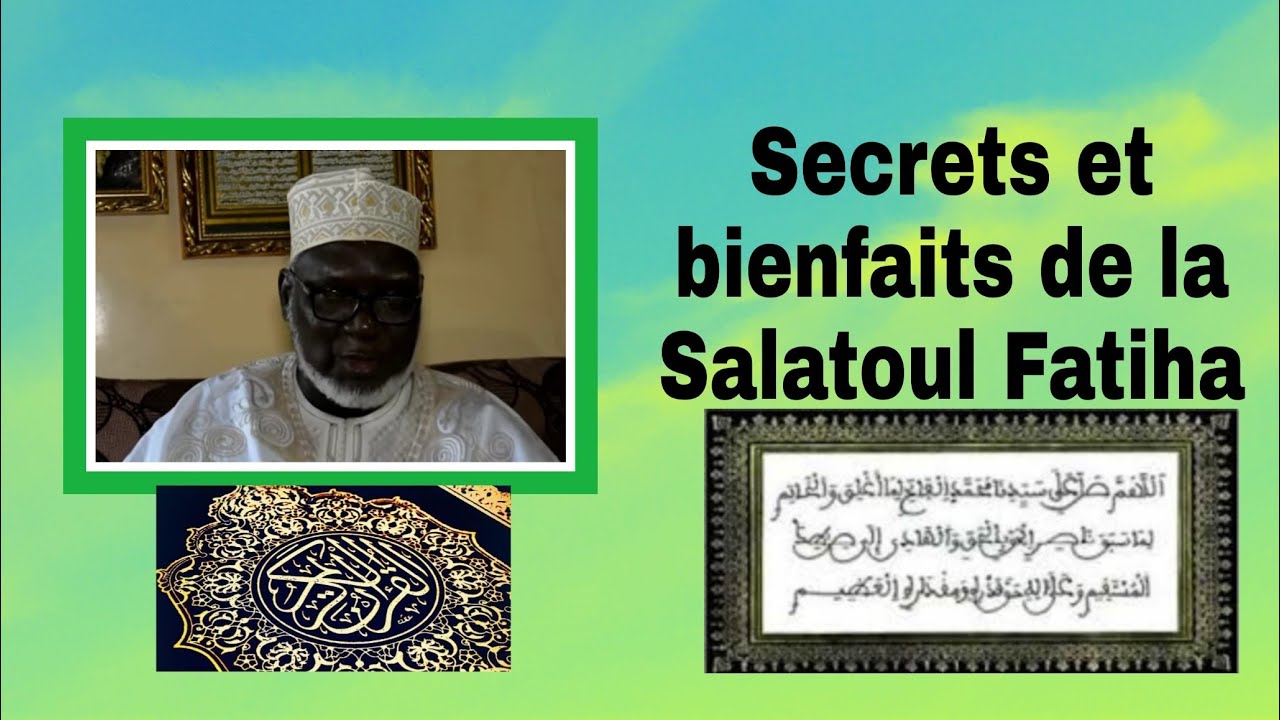 Secrets et bienfaits de la Salatoul Fatiha